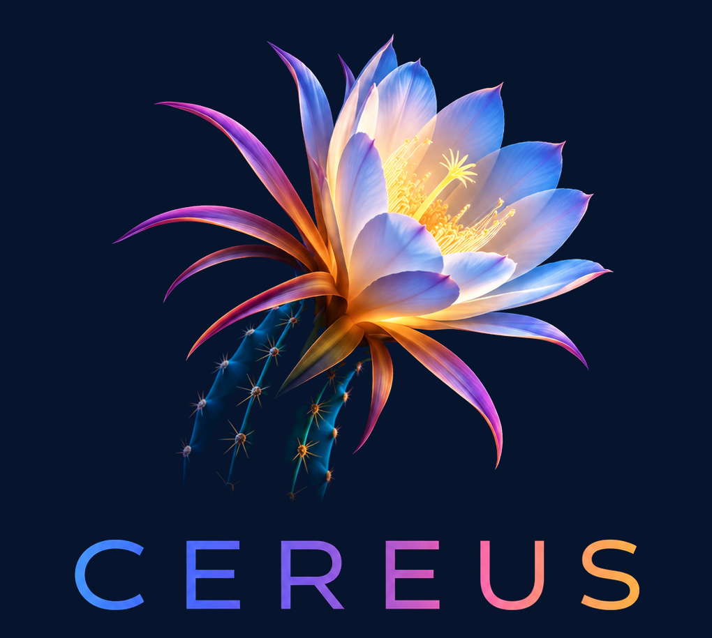 A luminous, multicolored night-blooming cactus flower above the Cereus wordmark